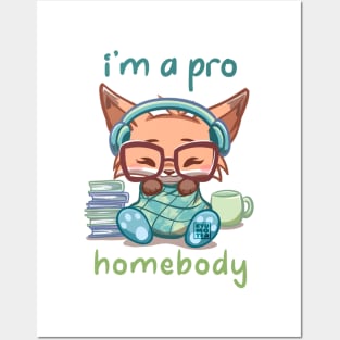 Cute Fox I'm a PRO Homebody Posters and Art